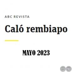Caló Rembiapo - ABC Revista - Mayo 2023 